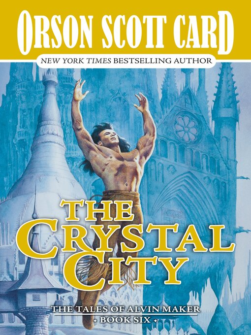 Title details for The Crystal City by Orson Scott Card - Wait list